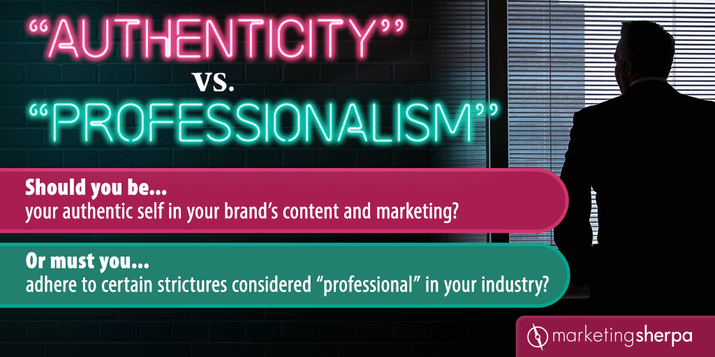“Authenticity” vs. “Professionalism” Should you be your authentic self