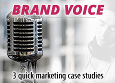 Brand Voice: 3 quick marketing case studies from Pedigree, a freelance marketplace, and a marketing agency