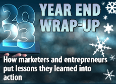 2023 Marketing Lessons Learned: How marketers and entrepreneurs put lessons they learned into action