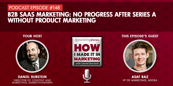 B2B SaaS Marketing: No progress after Series A without product marketing (podcast episode #148)