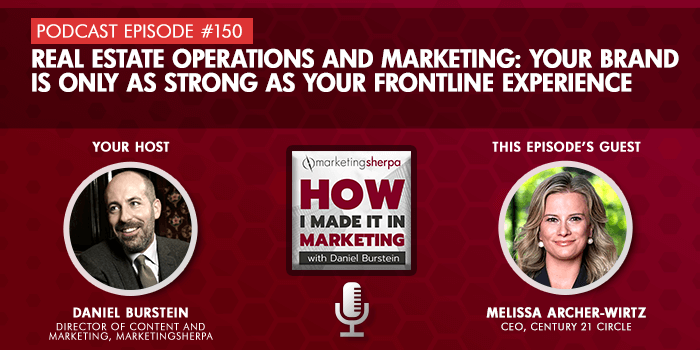 Real Estate Operations and Marketing: Your brand is only as strong as your frontline experience (podcast episode #150)